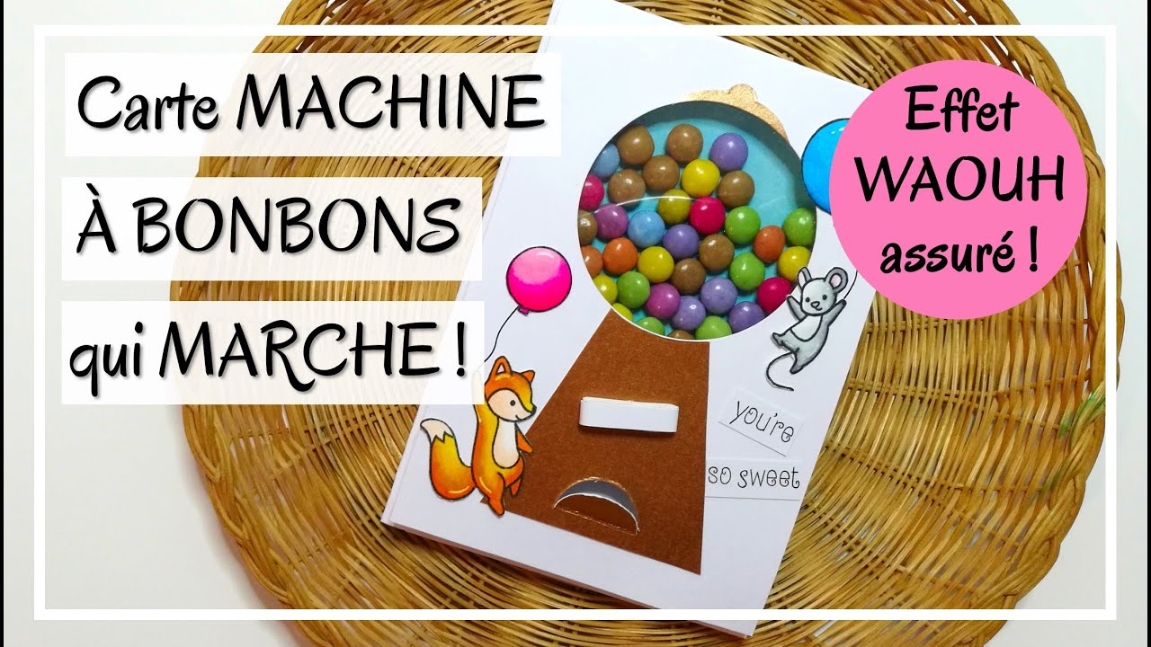 CARTE MACHINE A BONBONS qui fonctionne vraiment ! TROP FUN ! Peu de matériel ! DIY Scrap Carterie