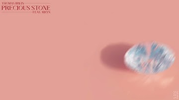 Thomas Irwin - Precious Stone (feat.MRYN) [Official Audio]