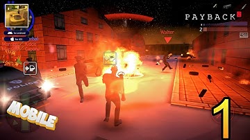 Payback 2 Gameplay Walkthrough Part 1 (iOS, Android)
