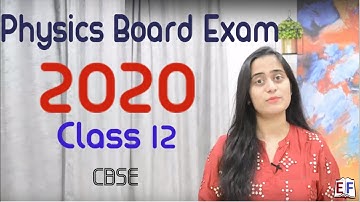 CBSE 12 Physics Board Exam 2020 | New Question Paper Format