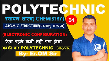 Polytechnic chemistry Live class/Electronic Configuration/Bihar and Up Polytechnic//By-Er.Om Sir/