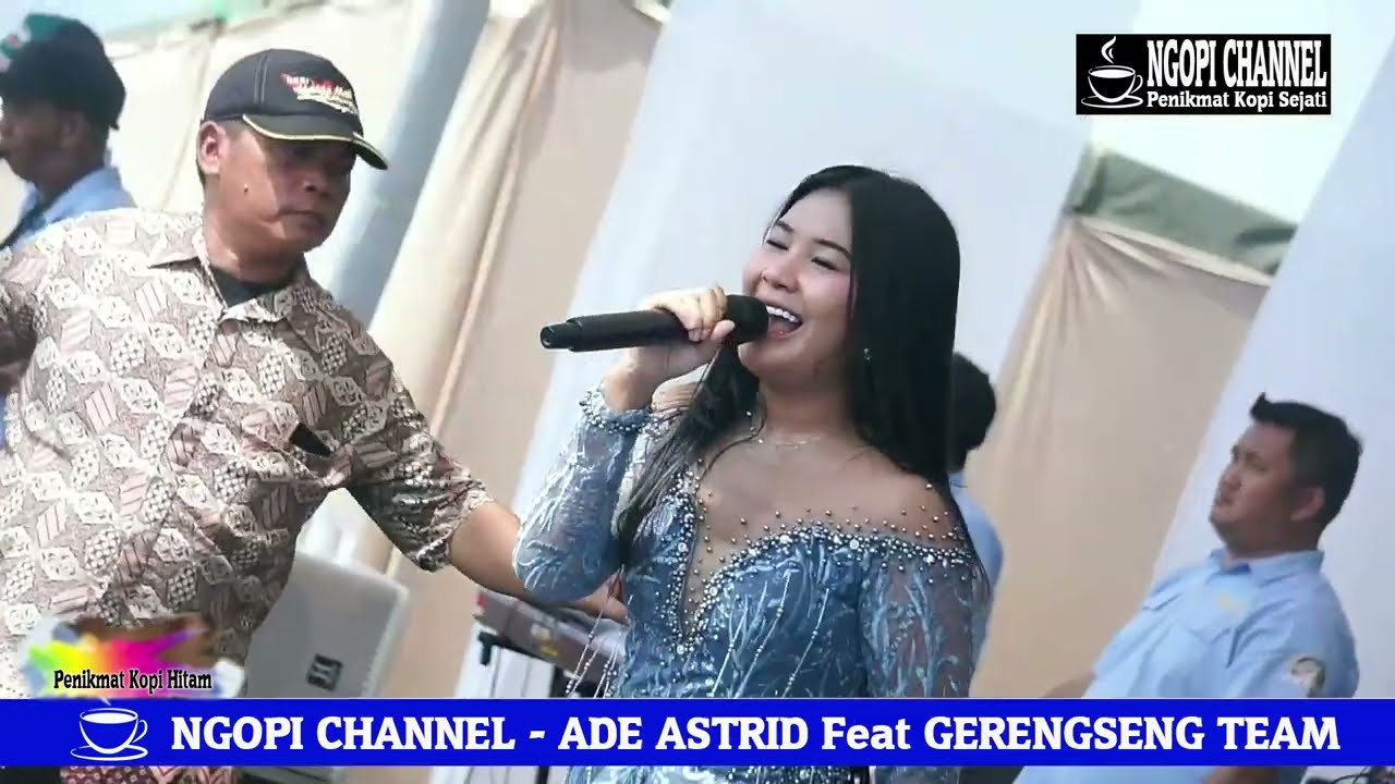 KEPASTIAN [ RITA SUGIARTO ] // ADE ASTRID Feat GERENGSENG TEAM