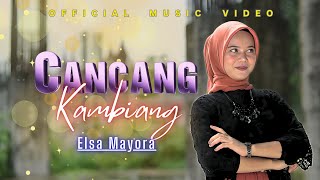 Elsa Mayora - Cancang Kambiang #elsamayora #laguminangterbaru