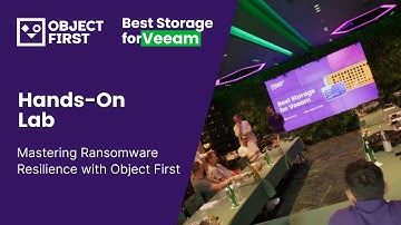 Master Ransomware Resilience with the Object First Hands-On Lab