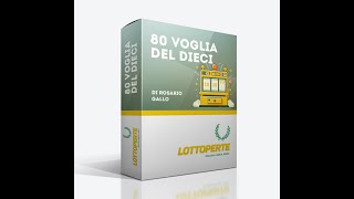 Metodo 10 e lotto & Software 80 Voglia di DIECI