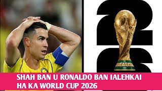 Ba kyntait ia ka medal nam rem lah ban shah khang u Ronaldo ha ka World Cup 2026