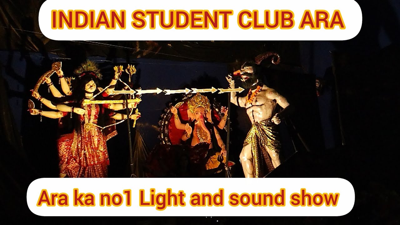 INDIAN STUDENT CLUB ARA || Ara ka no 1 Light and sound show || 