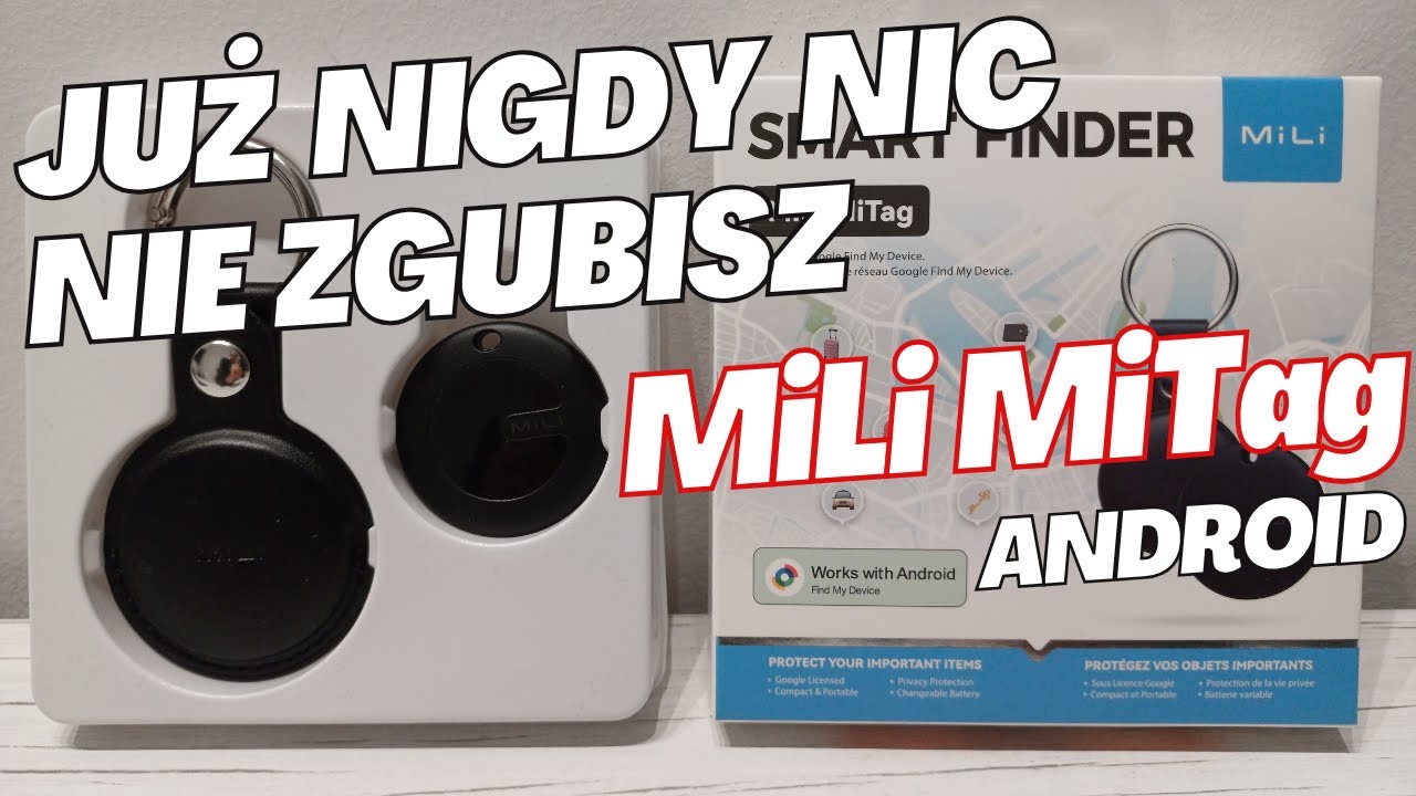 MiLi MiTag -  lokalizator / Smart Finder dla urządzeń z Android - recenzja