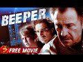 Beeper  crimethriller  harvey keitel joey lauren adams  free movie