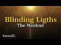 The Weeknd - Blinding Lights [ Lyrics / Subtitulado Español ]