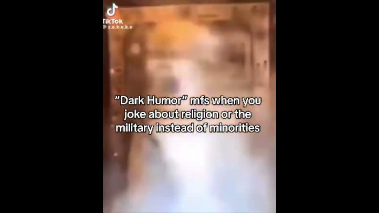 “Dark Humor” YouTube