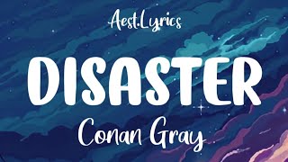 Conan Gray - Disaster [Eng/Indo] | Lyrics Translate | Lirik Terjemahan |