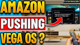 🔴Firestick Users Warned VEGA OS Is Here ...