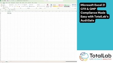 Microsoft Excel 21 CFR & GMP Compliance Tutorial | AuditSafe