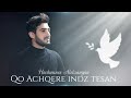 Hovhannes Aleksanyan - Qo achqere indz tesan #premiera  #hogevorerger #hitsongs Mp3 Song