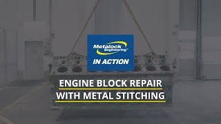 Engine Block Repair With Metal Stitching - Metalock In Action