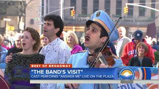 Cast of ‘The Band’s Visit’ performs “Answer Me” on TODAY show