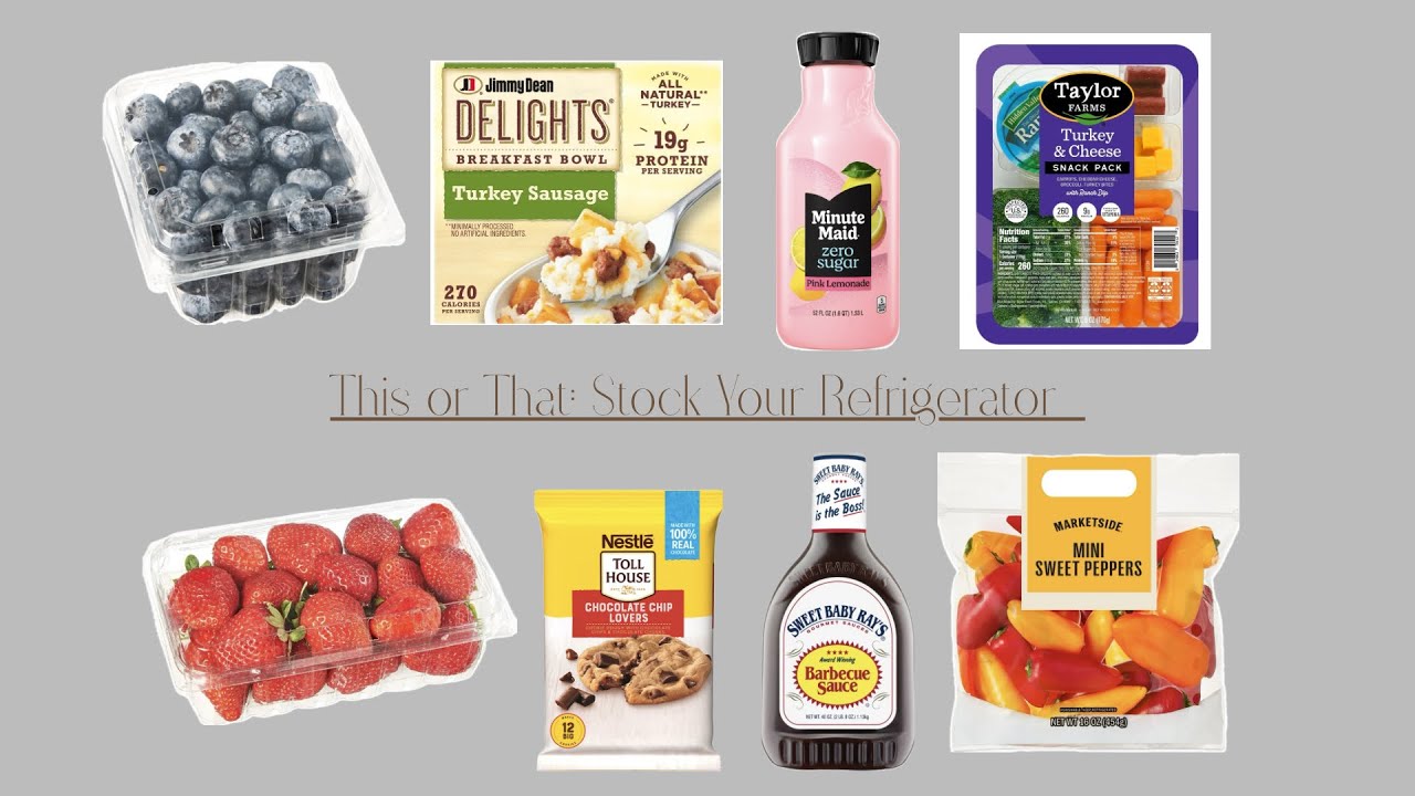 This or That: Stock Your Refrigerator 