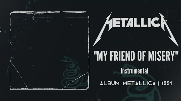 Metallica - My Friend Of Misery | Instrumental