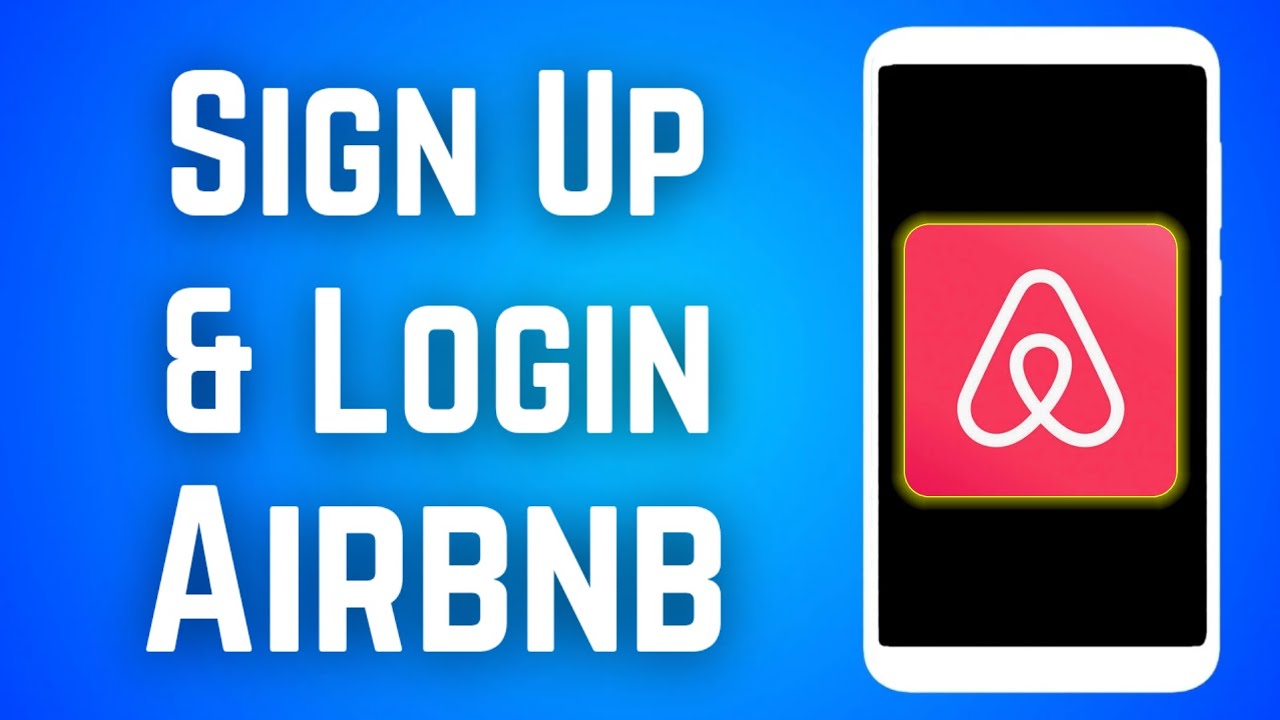 How to Sign Up Airbnb Account Easy Way | How to Login Airbnb App on Mobile [Step by Step]