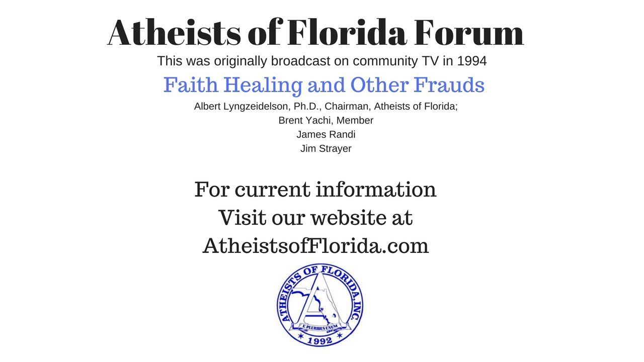 Faith Healing and Other Frauds