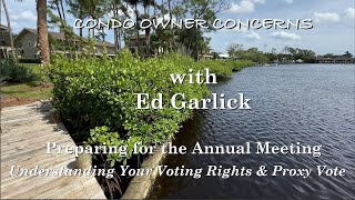 Preparing for the Annual Meeting: Know Your Voting Rights!