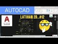 Jangan Lewatkan Tutorial AutoCAD 2D Sederhana Untuk Pemula | Autocad | Latihan Autocad Pemula