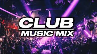 CLUB MUSIC MIX 2022 |best popular songs &amp;  edit  |VOL:-47