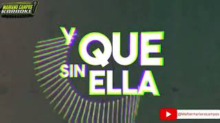 Damas Gratis _ Ella _ KARAOKE MarianoCampos