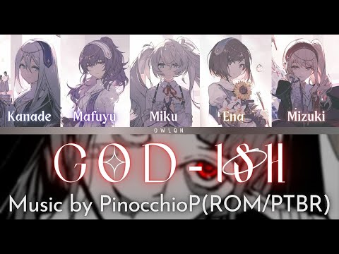 God-ish(神っぽいな) - Nightcord at 25:00 x Hatsune Miku (Color Coded Lyrics ROM/PTBR)