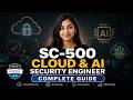 SC-500 Exam Explained Microsoft’s New AI Security Certification