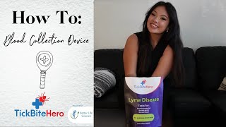 How to: Blood Collection Device | TickBite Hero, Better Life Science