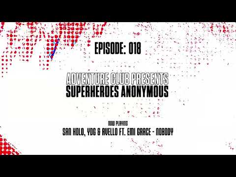 Adventure Club - SuperHeroes Anonymous Radio #018