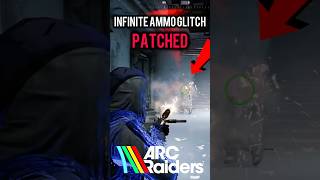 Infinite Ammo Glitch in Arc Raiders Has Been Patched in Today’s Update