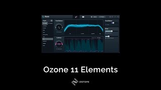 FREE Ozone 11 Elements Plug-in
