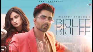 BIJLEE BIJLEE - HARRDY SANDHU - HIT PUNJAB SONG - MIX