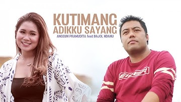 Anggun Pramudita Ft. Bajol Ndanu - Kutimang Adikku Sayang (Official Reggae Version)