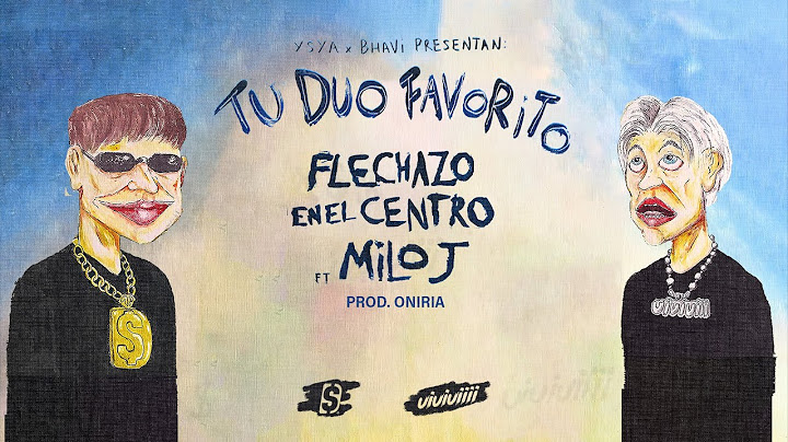 08  - YSY A x BHAVI ft. MILO J - FLECHAZO EN EL CENTRO (PROD. ONIRIA)