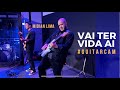 Midian lima  vai ter vida a  cover  live guitarcam