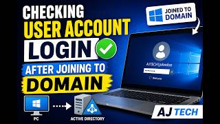How to Check User Account Login After Joining to Domain | Active Directory Tutorial