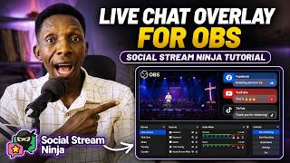 obs live chat overlay tutorial | social stream ninja