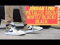 JORDAN 1 METALLIC GOLD ON FEET NEW