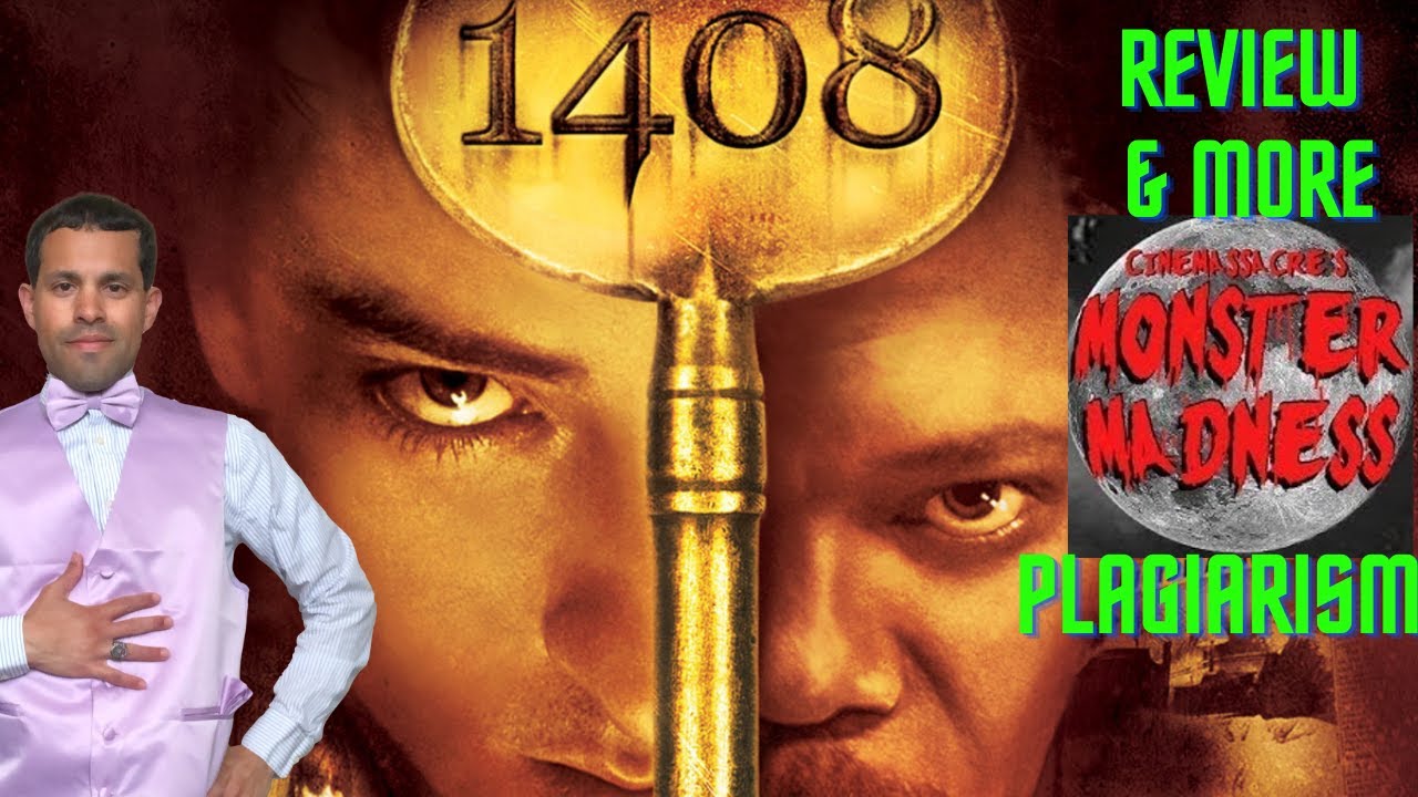 1408 Review Amid More Cinemassacre Monster Madness Plagiarism