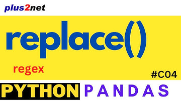 replace(): Replace string using regular expression in Pandas DataFrame #C04
