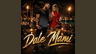 Dale Mami