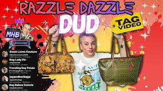 Razzle Dazzle Dud Bag Tag - What's Yours? We All Have Them!
