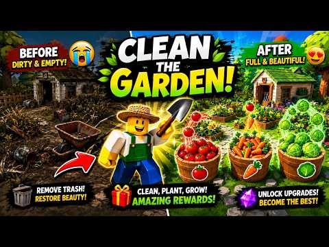 ROBLOX CLEAN THE GARDEN!