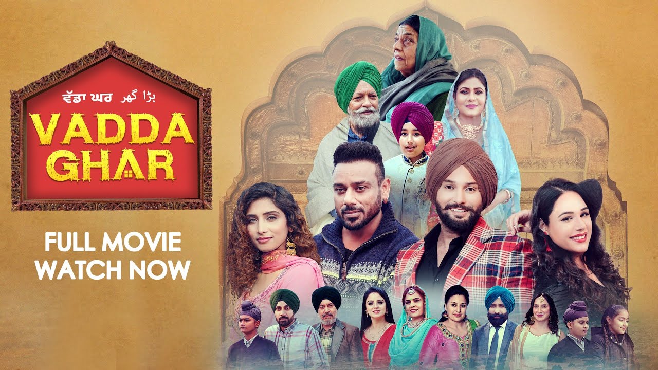 Vadda Ghar (Full Movie) | Mandy Takhar | Jobanpreet Singh | Bhinda Aujla | New Punjabi Film 2025