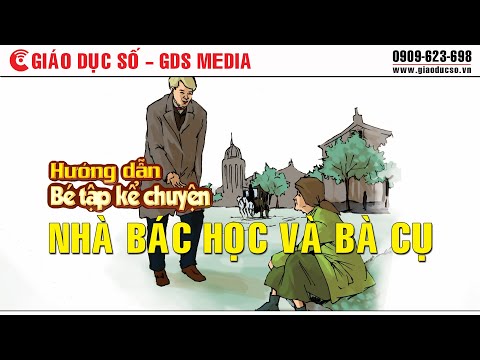 Video Nhà bác học và bà cụ - youtube