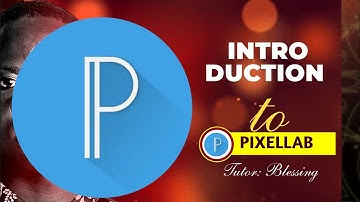 INTRODUCTION TO PIXELLAB How To use Pixellab app | 2023 BEGINNERS Guide |#Pixellab Full Introduction